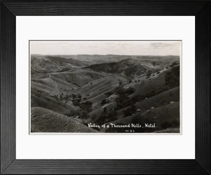 Framed Print : Valley of a Thousand Hills Natal, South Africa Framed Print : Valley of a Thousand Hills Natal, South Africa