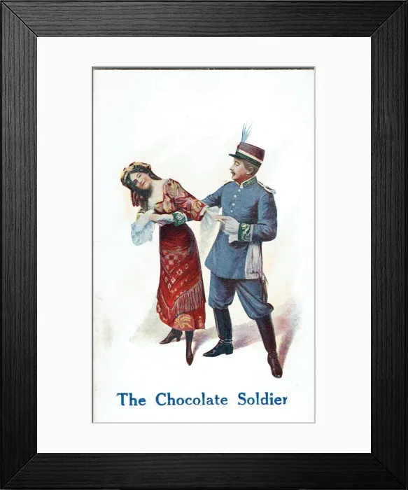 Framed Print : The Chocolate Soldier by Stanislaus Stange. Music by Straus Framed Print : The Chocolate Soldier by Stanislaus Stange. Music by Straus