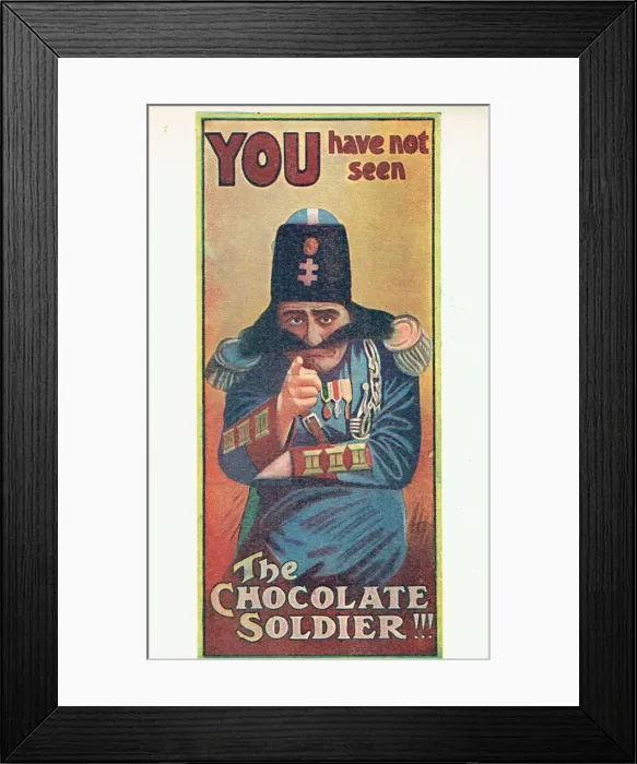 Framed Print : The Chocolate Soldier by Stanislaus Stange. Music by Straus Framed Print : The Chocolate Soldier by Stanislaus Stange. Music by Straus