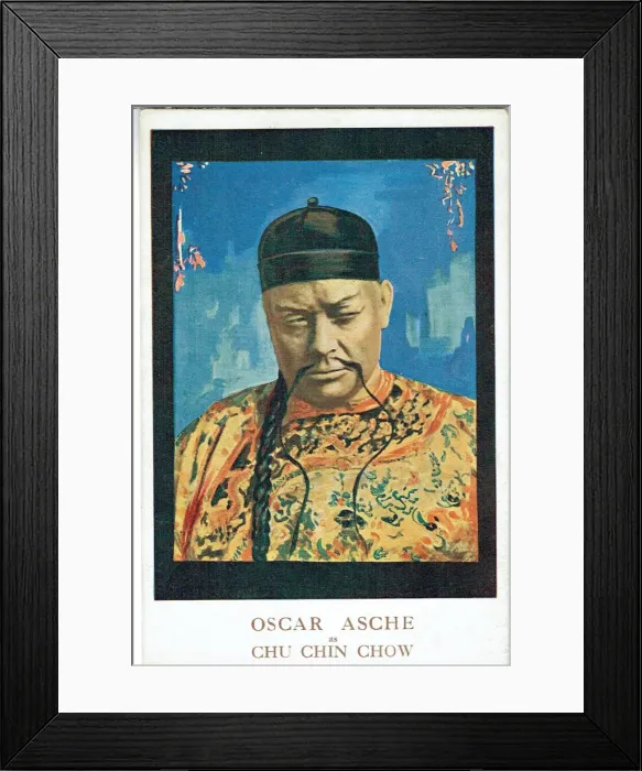 Framed Print : Chu Chin Chow by Oscar Asche Framed Print : Chu Chin Chow by Oscar Asche