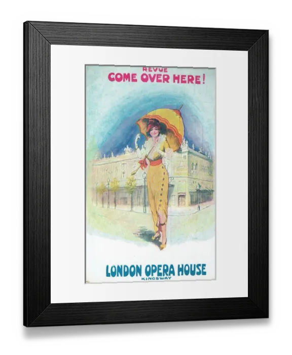 Framed Print : Come Over Here, Revue by Wilson Mizner and Max Pemberton Framed Print : Come Over Here, Revue by Wilson Mizner and Max Pemberton