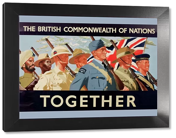 WW2 poster, The British Commonwealth of Nations Together