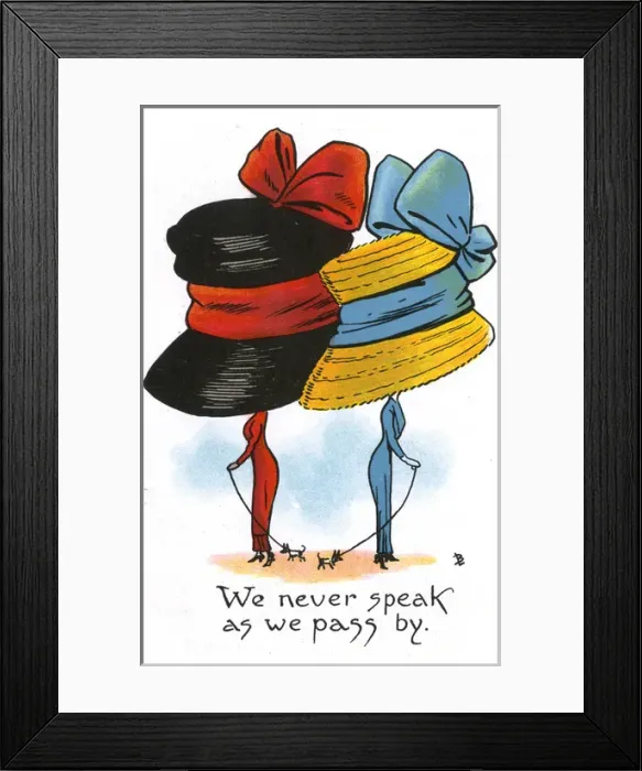 Framed Print : Comic Postcard - Hat theme - We never speak as we pass by Framed Print : Comic Postcard - Hat theme - We never speak as we pass by