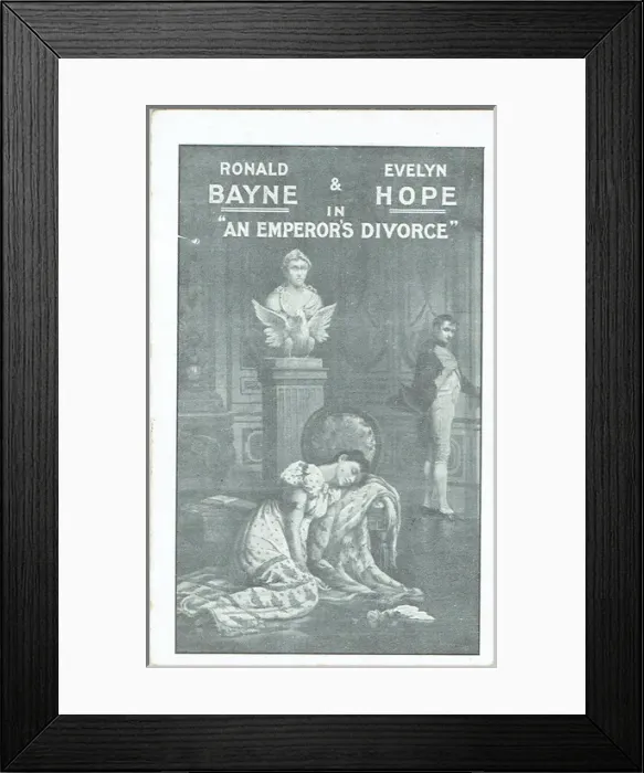 Framed Print : An Emperors Divorce starring Ronald Bayne & Evelyn Hope