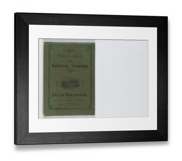Framed Print : Back cover of 1899 Price List, Upholstery, Trimmings &c Framed Print : Back cover of 1899 Price List, Upholstery, Trimmings &c