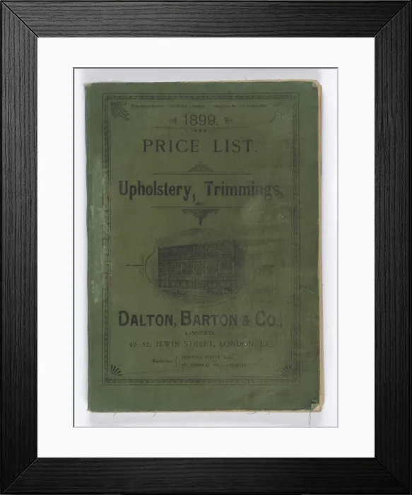 Framed Print : Front cover of 1899 Price List, Upholstery, Trimmings &c Framed Print : Front cover of 1899 Price List, Upholstery, Trimmings &c
