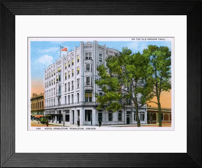 Framed Print : Hotel Pendleton, Pendleton, Oregon, USA Framed Print : Hotel Pendleton, Pendleton, Oregon, USA