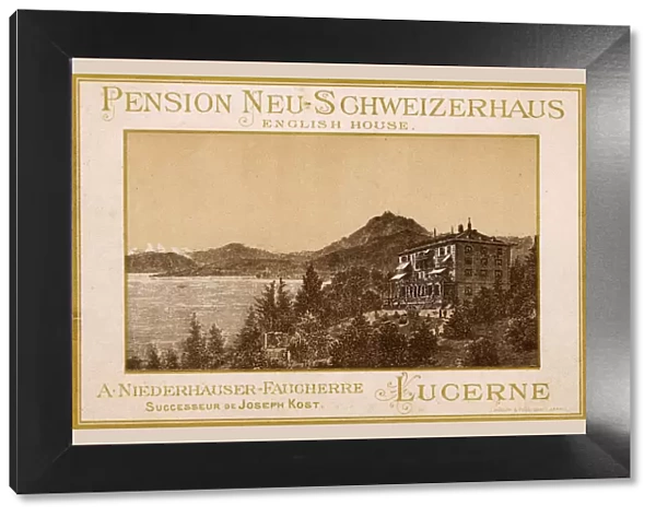 Advertising Postcard for Pension Neu-Schweizerhaus, Lucerne