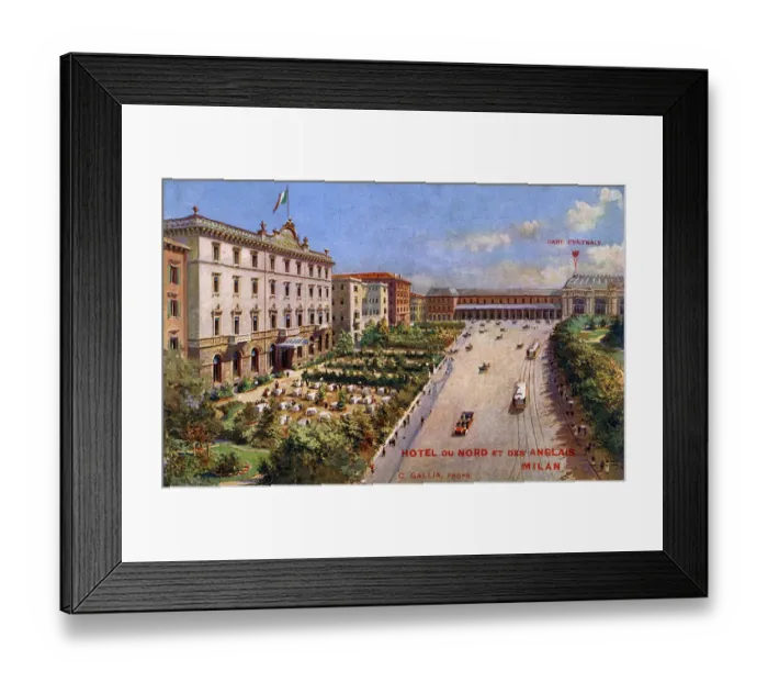 Framed Print : Hotel des Nords et des Anglais, Milan, Italy Framed Print : Hotel des Nords et des Anglais, Milan, Italy