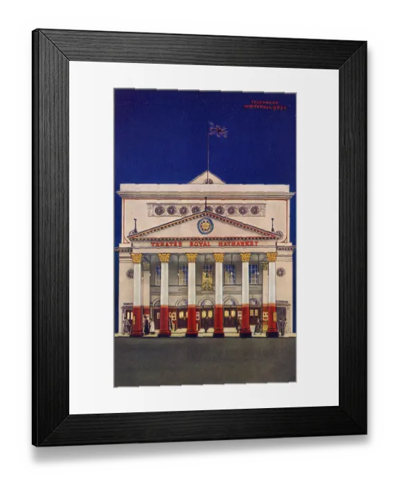 Framed Print : Theatre Royal, Haymarket, London Framed Print : Theatre Royal, Haymarket, London