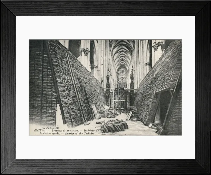 Framed Print : WW1 - Amiens Cathedral, France - Protection from air attack Framed Print : WW1 - Amiens Cathedral, France - Protection from air attack