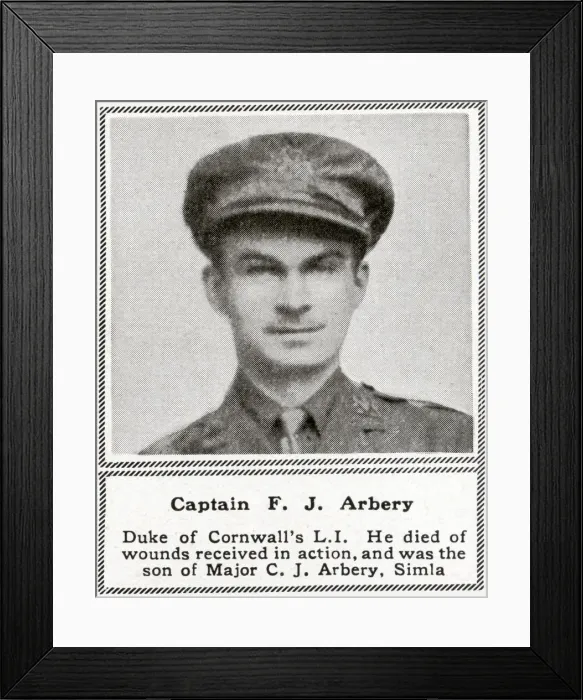 Framed Print : WW1 - Captain F J Arbery - Duke of Cornwalls Light Infantry Framed Print : WW1 - Captain F J Arbery - Duke of Cornwalls Light Infantry