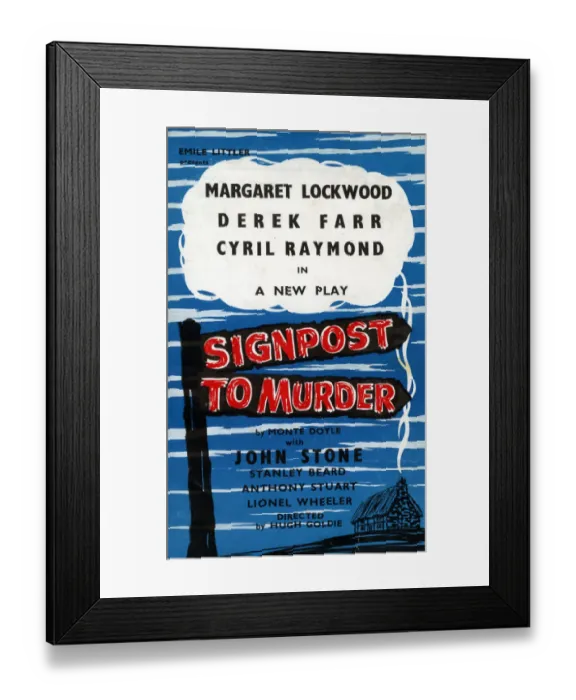 Framed Print : Signpost to Murder, Cambridge Theatre, London Framed Print : Signpost to Murder, Cambridge Theatre, London