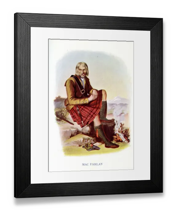 Framed Print : Mac Farlan, Traditional Scottish Clan Costume Framed Print : Mac Farlan, Traditional Scottish Clan Costume