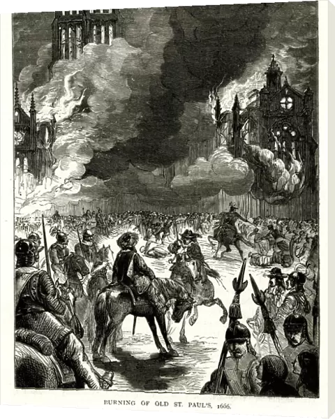 Burning of Old St. Pauls Cathedral, 1666