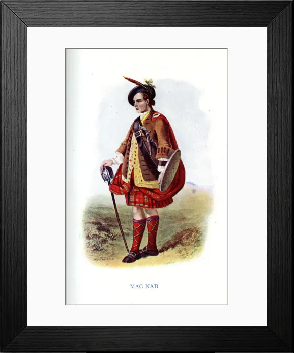 Framed Print : Mac Nab, Traditional Scottish Clan Costume Framed Print : Mac Nab, Traditional Scottish Clan Costume