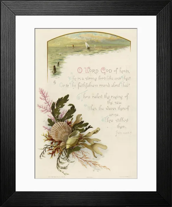 Framed Print : PSALM LXXXIX 8. 9 Framed Print : PSALM LXXXIX 8. 9