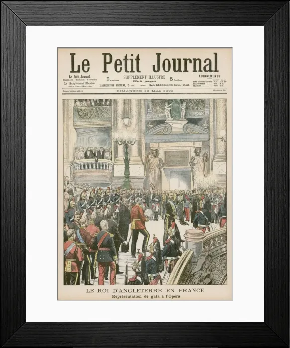 Framed Print : EDWARD VII Visiting the Paris Opera 1903 Framed Print : EDWARD VII Visiting the Paris Opera 1903