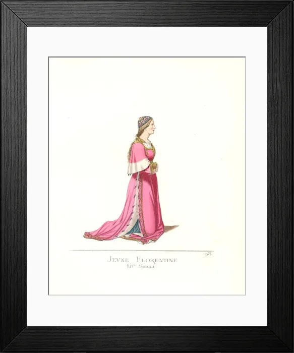 Framed Print : Costume of a young woman of Florence, 14th century Framed Print : Costume of a young woman of Florence, 14th century