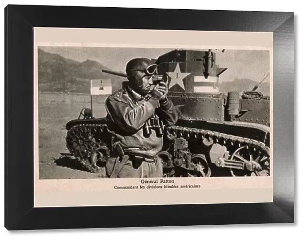 WW2 - Gen Patton - Commander of the American Tank Division