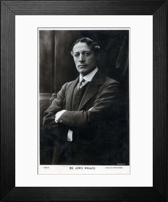 Framed Print : Lewis Waller - Actor and Theatre Manager Framed Print : Lewis Waller - Actor and Theatre Manager