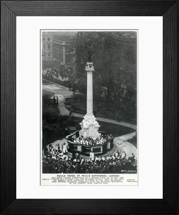 Framed Print : Pauls Cross - St. Pauls Cathedral, London Framed Print : Pauls Cross - St. Pauls Cathedral, London