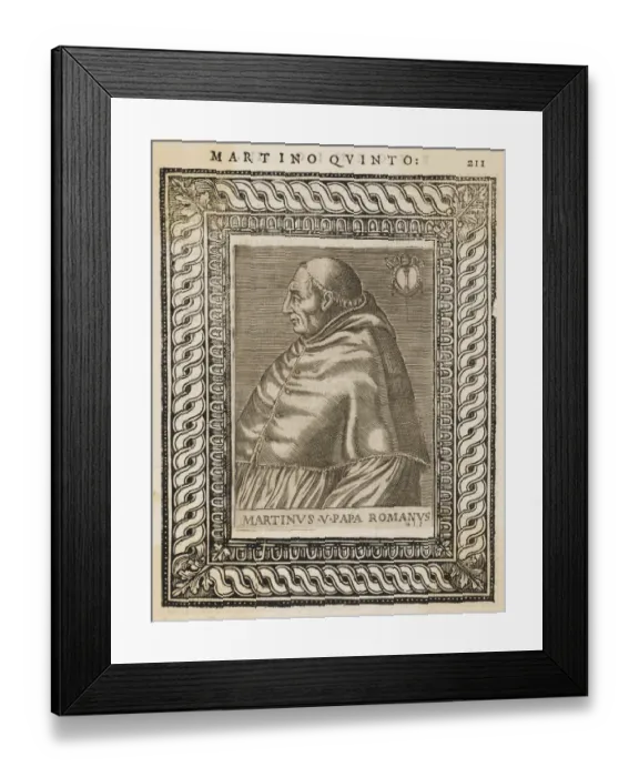Framed Print : POPE MARTINUS V (Odo Colonna) Date: reigned 1417 - 1431 Framed Print : POPE MARTINUS V (Odo Colonna) Date: reigned 1417 - 1431
