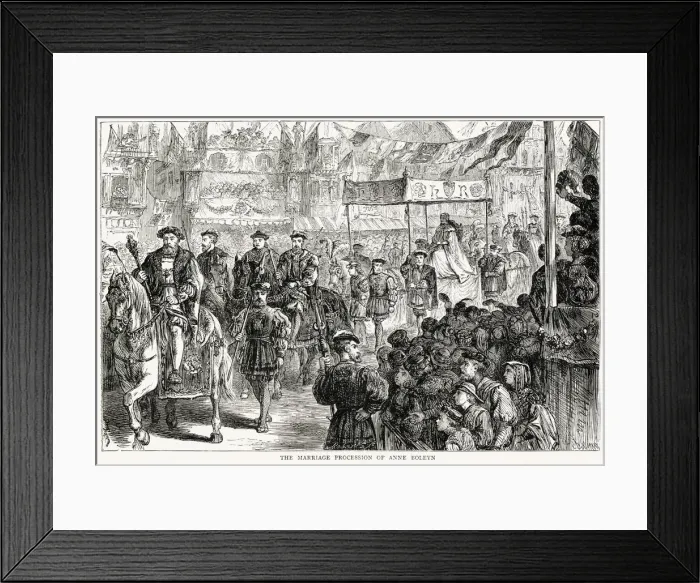 Framed Print : Procession of Anne Boleyn to marry Henry VIII Framed Print : Procession of Anne Boleyn to marry Henry VIII