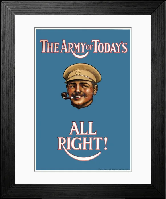 Framed Print : Recruitment poster, The Army of Todays All Right Framed Print : Recruitment poster, The Army of Todays All Right