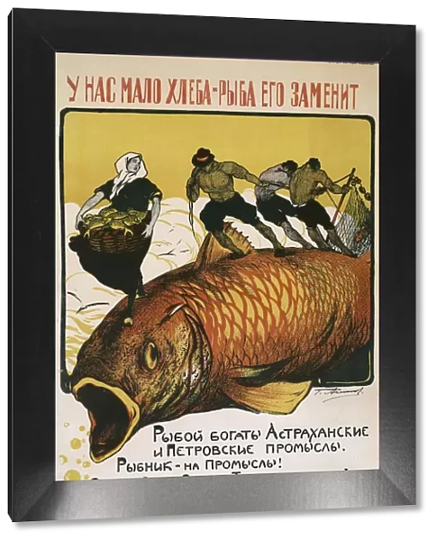 Russian poster, We have little bread -- eat fish instead