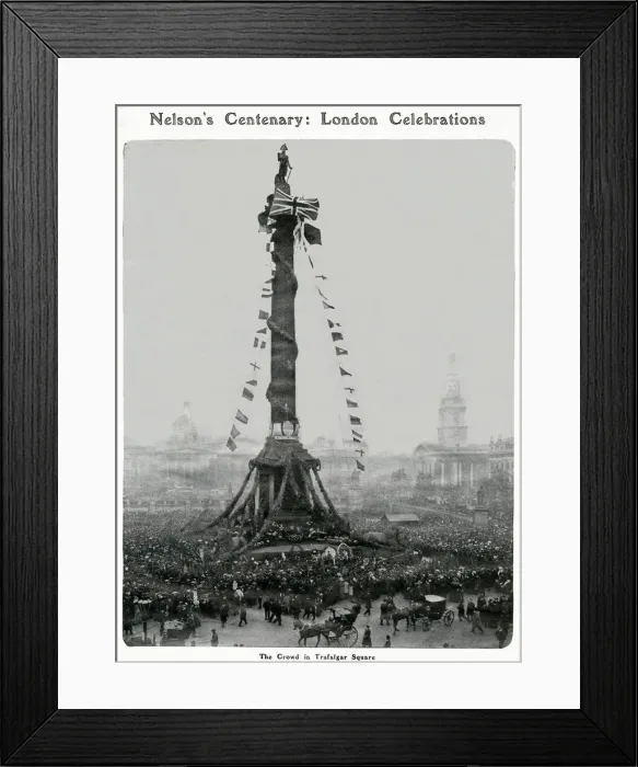 Framed Print : Nelsons Centenary: London Celebrations 1905 Framed Print : Nelsons Centenary: London Celebrations 1905