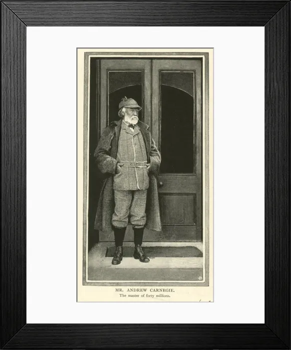 Framed Print : Andrew Carnegie, Scottish American industrialist Framed Print : Andrew Carnegie, Scottish American industrialist