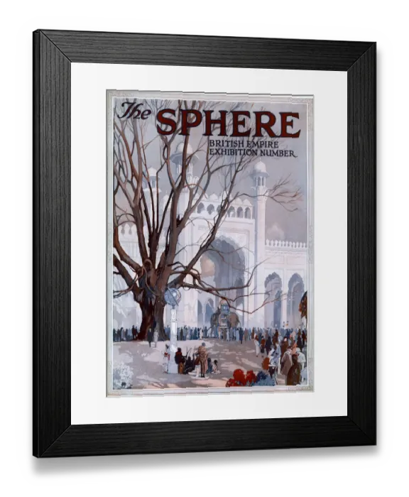 Framed Print : The Sphere British Empire Exhibition Number Framed Print : The Sphere British Empire Exhibition Number