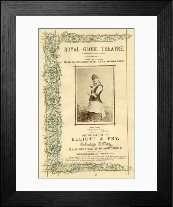 Framed Print : Miss Poole, Royal Globe Theatre, London Framed Print : Miss Poole, Royal Globe Theatre, London