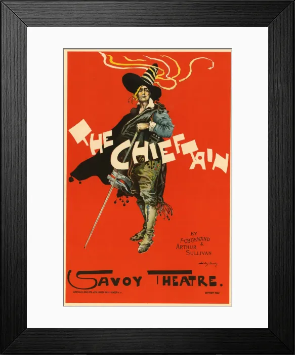 Framed Print : Poster, The Chieftain, Savoy Theatre, London Framed Print : Poster, The Chieftain, Savoy Theatre, London