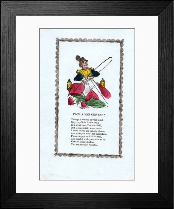 Framed Print : Valentine card from a Man-Servant, with verse Framed Print : Valentine card from a Man-Servant, with verse