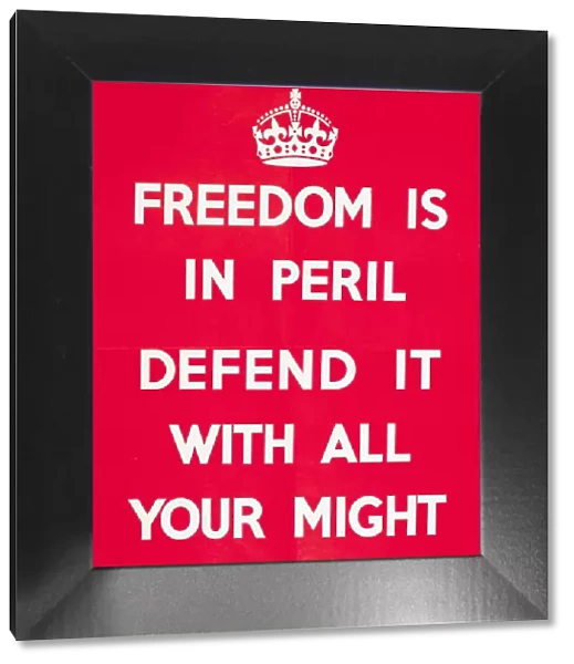 Poster, Freedom is in Peril, WW2