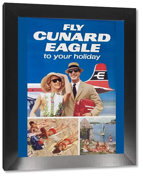 Poster, Fly Cunard Eagle to your holiday
