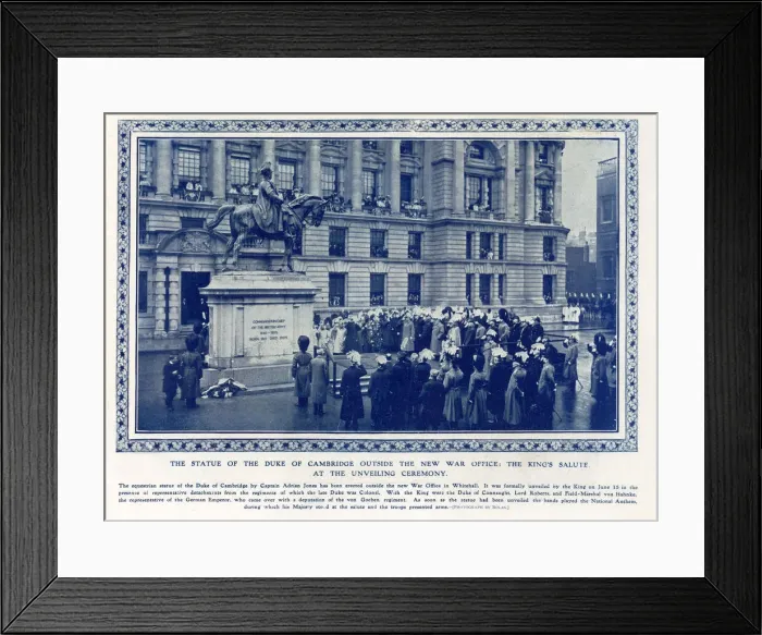 Framed Print : Unveiling statue of Duke of Cambridge - New War Office Framed Print : Unveiling statue of Duke of Cambridge - New War Office