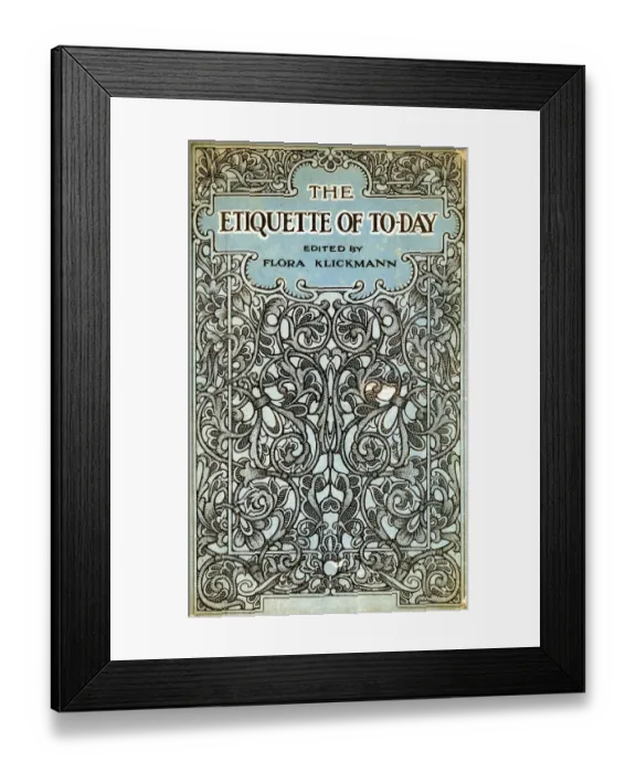 Framed Print : Front cover of The Etiquette of To-day Framed Print : Front cover of The Etiquette of To-day