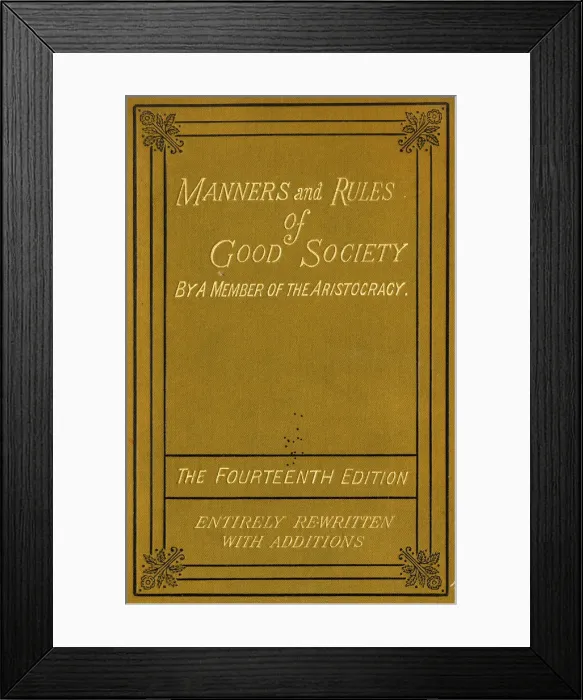 Framed Print : Front cover of Manners and Rules of Good Society Framed Print : Front cover of Manners and Rules of Good Society
