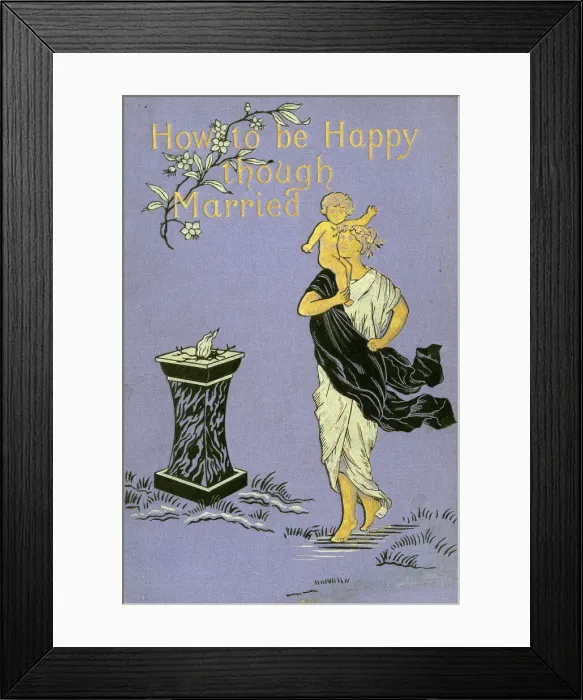 Framed Print : Front cover of How to be Happy though Married, E J Hardy Framed Print : Front cover of How to be Happy though Married, E J Hardy