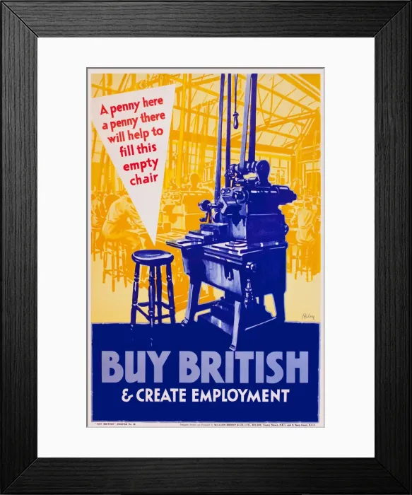 Framed Print : Patriotic poster, Buy British and create employment Framed Print : Patriotic poster, Buy British and create employment