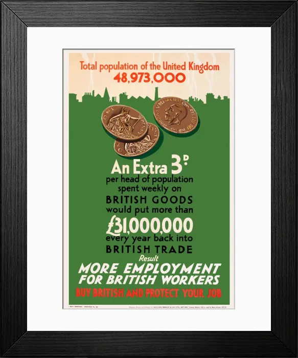 Framed Print : Patriotic poster, Buy British and protect your job Framed Print : Patriotic poster, Buy British and protect your job