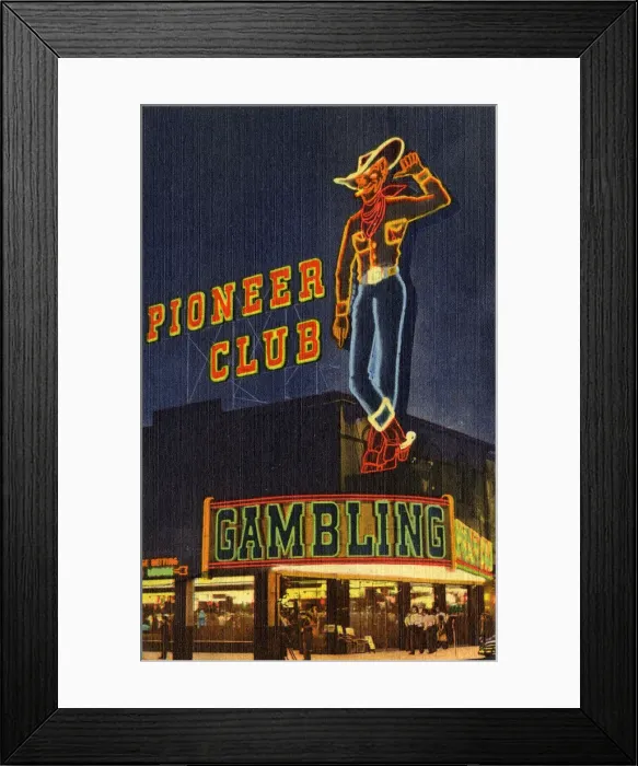 Framed Print : Pioneer Club, Las Vegas, Nevada, USA Framed Print : Pioneer Club, Las Vegas, Nevada, USA