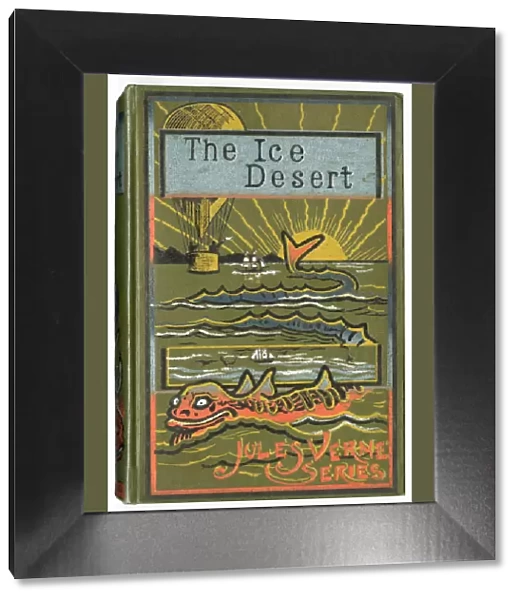 Front cover design, The Ice Desert, by Jules Verne