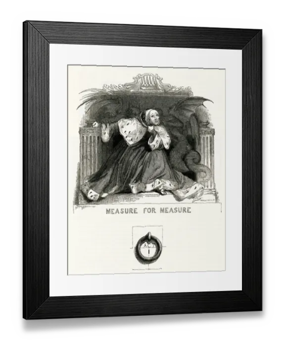 Framed Print : Illustration, Measure for Measure, by William Shakespeare Framed Print : Illustration, Measure for Measure, by William Shakespeare