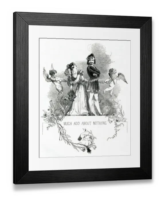 Framed Print : Illustration, Much Ado About Nothing, by William Shakespeare Framed Print : Illustration, Much Ado About Nothing, by William Shakespeare