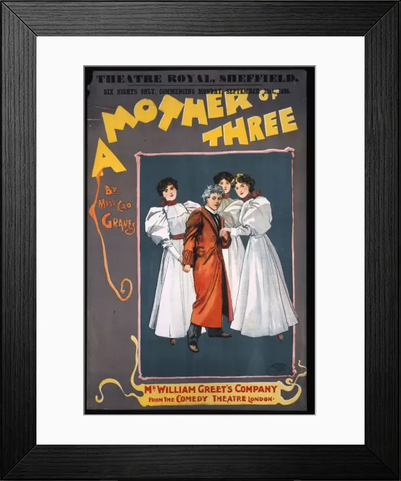 Framed Print : Poster, A Mother of Three, Theatre Royal, Sheffield Framed Print : Poster, A Mother of Three, Theatre Royal, Sheffield