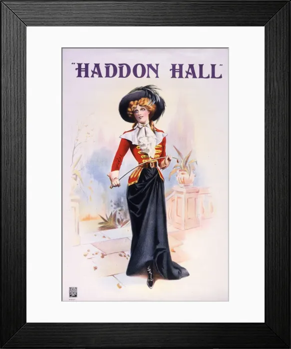 Framed Print : Poster, Haddon Hall, light opera by Arthur Sullivan Framed Print : Poster, Haddon Hall, light opera by Arthur Sullivan